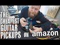 The Cheapest Guitar Pickups On Amazon!