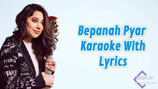 Bepanaah Pyar Song Karaoke with Lyrics