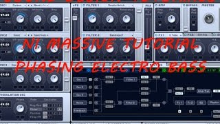 NI Massive Tutorial - Phasing Electro Bass