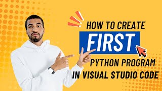 How to Write First Program in Python | Hello World Program in VS Code