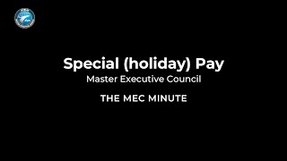 The MEC Minute: Special Pay Days