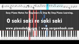 O Saki Saki (Batla House) Piano Lesson + Easy Piano Notes