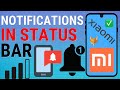 How To Enable / Disable Notifications In Status Bar On Xiaomi Phones