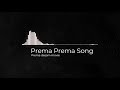 spb prema prema bass boosted song prema desham movie song