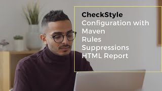 CheckStyle || Maven || Configuration|| HTML Report - 1