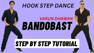 Bandobast Hook Step Dance Tutorial | Varun Dhawan | Baby John | Bandobast Song Dance Tutorial