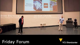 Friday Forum with Jordan Childs & Drew Dayberry / Shine Craft Vessel Co. and Roaring Pines