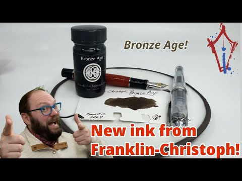 It's the dawn of the era of…BRONZE! New ink from Franklin-Christoph!