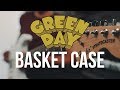 Green Day - Basket Case (Guitar Cover)