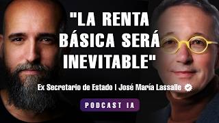 La Renta Básica Universal será Inevitable 🤖💰- Ex Secretario de IA de Rajoy