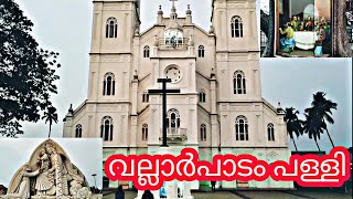 vallarpadam church ⛪ വല്ലാർപാടം പള്ളി