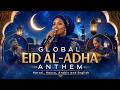 Eid al-Adha Mubarek Song | Beautiful Global Nasheed in Harari, Hausa, Arabic & English