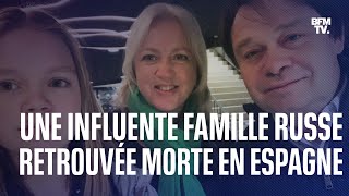 LIGNE ROUGE - Une influente famille russe retrouvée morte en Espagne