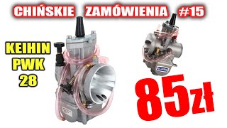 CHIŃSKIE ZAMÓWIENIE #15 | Gaźnik KEIHIN PWK 28 za 85zł [RECENZJA \u0026 TEST]