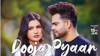 Dooja pyaar (official video) Akhil |Raj Fatehpur | Sanjna singh | New Punjabi song 2021 |Latest love