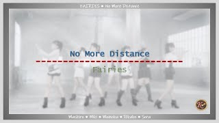 Fairies - No More Distance [Kanji/Romaji/English Lyrics]