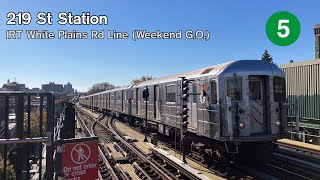 IRT White Plains Rd Line: 219 St Station (5) (R62/R142)