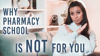 Why Pharmacy School Is NOT For You