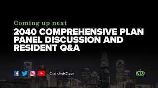 2040 Comprehensive Plan Panel Discussion and Resident Q&A - March 16, 2021
