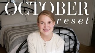 Welcoming Autumn with Gladness : October Reset