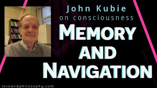 Memory & Navigation as it happened with John Kubie