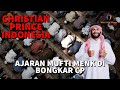 CHRISTIAN PRINCE INDONESIA / Seorang Muslim Meninggalkan Islam Setelah CP BONGKAR Ajaran Mufti Menk