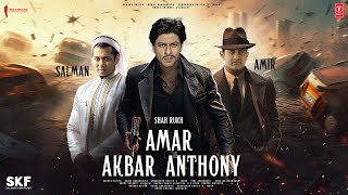 Amar Akbar Anthony - Trailer | Salman Khan, Amir Khan & Shah Rukh Khan | Katrina