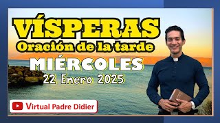 Vísperas de hoy Miércoles 22 Enero 2025. San Vicente Diácono y Mártir. Oración de la T. Padre Didier