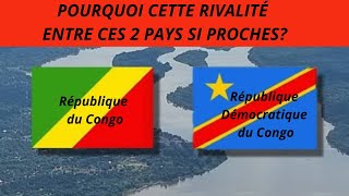 Pourquoi cette RIVALITÉ entre le CONGO-BRAZZAVILLE et le CONGO-KINSHASA (RDC), 2 pays si proches ?