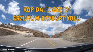 KOP DAĞI GEÇİTİ ERZURUM BAYBURT YOLU