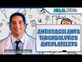 Antiplatelet, Anticoagulant, Thrombolytic Agents