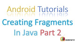 117 Adding Fragments in Java Part 2 |