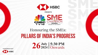 LIVE | Honouring the Heroes of India's Economy | HSBC Presents CNBC-TV18 SME Champion Awards | N18L