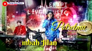 manthous Potretmu | mbah Jilan | edisi syawalan @merapilivemusic