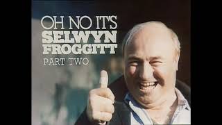 Oh No It's Selwyn Froggitt - Series 3 - Episode 8  ( Christmas Special  )  27th December 1977