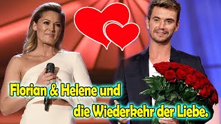 Florian Silbereisen & Helene Fischer und die Wiederkehr der Liebe.