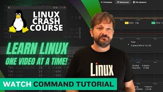 Linux Crash Course - The "watch" Command