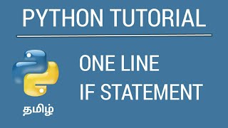 Python One-Line if Statement | Tamil Tutorial | iCoding