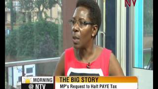 The BIG STORY: MPs request to halt PAYE tax on their salary