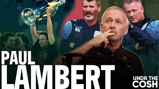 Paul Lambert - I Was Delighted When Aston Villa Sacked Me