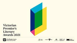 The 2021 Victorian Premier’s Literary Awards Announcement