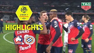 LOSC - Montpellier Hérault SC ( 2-1 ) - Highlights - (LOSC - MHSC) / 2019-20