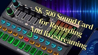 Sk500 Sound Card  #livestreaming #recording #reviews #vlogs #viertips