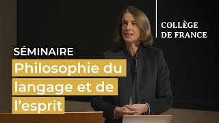 Philosophie du langage et de l’esprit (5) - François Recanati (2022-2023)