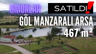 [SATILDI] GÖL MANZARALI 467 m² KÖY İMARLI ARSA ÇANAKKALE YENİCE UMURLAR KÖYÜ