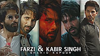 FARZI - KABIR SINGH | Farzi Status | Kabir Singh Status | Shahid Kapoor | Dilbar Song