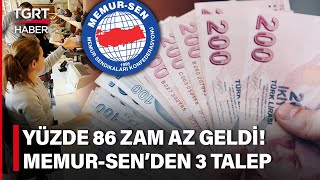 Memur Sen Zam Teklifinde Değişiklik İstiyor! Üç Taleple Bakan Işıkhan’ın Kapısını Çaldı – TGRT Haber