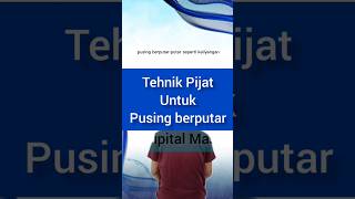 Pijat Mengatasi Pusing Berputar #temanfisio #vertigo #pusing