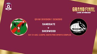 LIVE QFAW Division 1 Seniors Grand Final - Sandgate v Sherwood