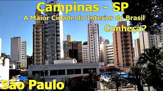 CAMPINAS - SP, CONHEÇA CIDADE DE CAMPINAS SÃO PAULO, [OS DADOS DO MUNICÍPIO 2021]